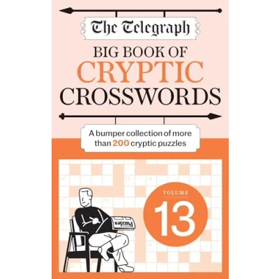 Abbildung von The Telegraph Big Book of Cryptic Crosswords 13 (The Puzzle Books)