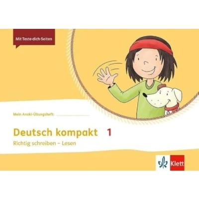 Abbildung von Deutsch kompakt 1: Übungsheft Klasse Richtig schreiben Lesen 1 (Mein Anoki Übungsheft)