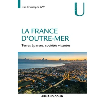 Abbildung von La France d&#039;Outre mer Terres éparses, sociétés vivantes: vivantes