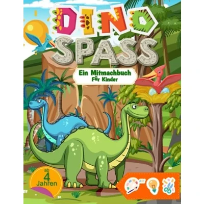 Abbildung von DINO SPASS Ein Mitmachbuch für Kinder: Malbuch und Rätselheft Jungen Mädchen in Vorschule Grundschulalter von 4 bis 8 Jahren