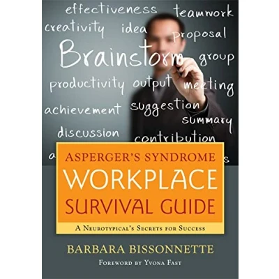 Abbildung von Asperger&#039;s Syndrome Workplace Survival Guide: A Neurotypical&#039;s Secrets for Success