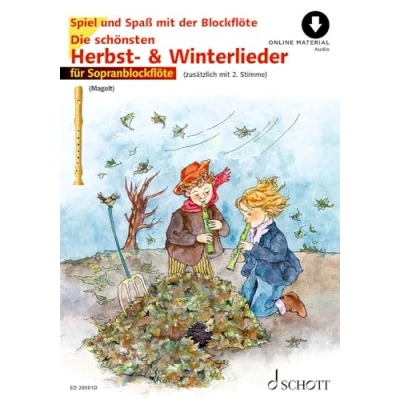 Abbildung von Die schönsten Herbst und Winterlieder: Sankt Martin, Nikolauslieder Weihnachtslieder. 1 2 Sopran Blockflöten. Ausgabe inkl. Play Along. (Spiel Spaß mit der Blockflöte)