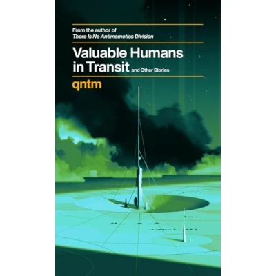 Abbildung von Valuable Humans in Transit and Other Stories
