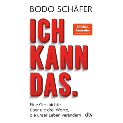 Abbildung von Ich kann das: Eine Geschichte über die drei Worte, unser Leben verändern