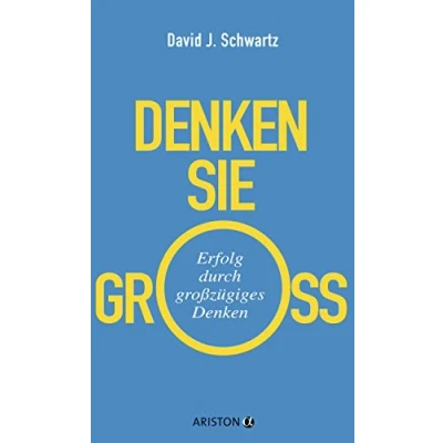Abbildung von Denken Sie groß!: Erfolg durch großzügiges