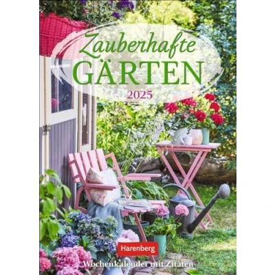 Abbildung von Zauberhafte Gärten Wochenkalender 2025 mit Zitaten: Dekorativer Wandplaner zum Eintragen 53 romantischen Garten Fotos und Zitaten. ... Wand. 16,5 x 23 cm (Wochenkalender Harenberg)