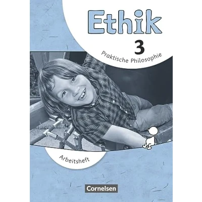 Abbildung von Ethik Grundschule Neubearbeitung 3. Schuljahr: Arbeitsheft