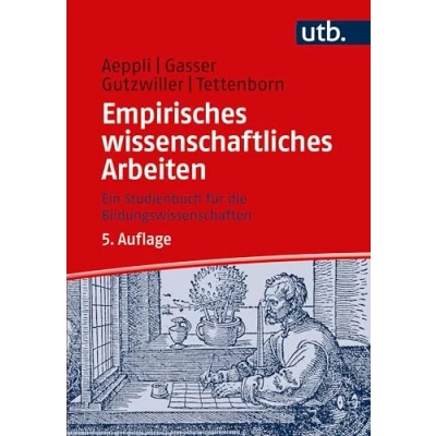 Abbildung von Empirisches wissenschaftliches Arbeiten: Ein Studienbuch für die Bildungswissenschaften