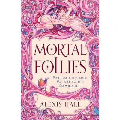 Abbildung von Mortal Follies: A devilishly funny Regency romantasy from the bestselling author of Boyfriend Material