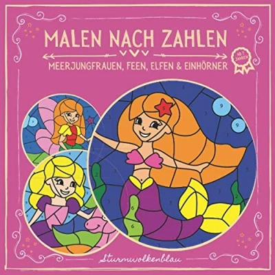 Abbildung von Malen nach Zahlen ab 7 Jahren: von Meerjungfrauen, Feen, Elfen, Einhörnern und ihren Welten!