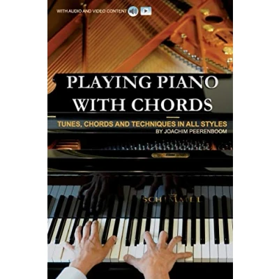 Abbildung von Playing Piano with Chords: Tunes, Chords and Techniques in all Styles