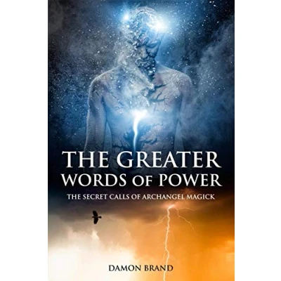 Abbildung von The Greater Words of Power: Secret Calls Archangel Magick (The Gallery Magick)