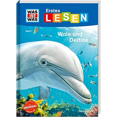 Abbildung von was IST Erstes Lesen Band 1. Wale und Delfine: sind Wale? Welche gibt es, fressen sie?