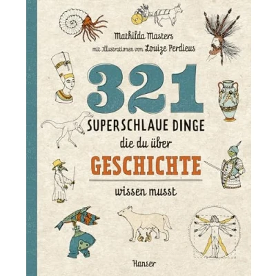 Abbildung von 321 superschlaue Dinge, die du über Geschichte wissen musst