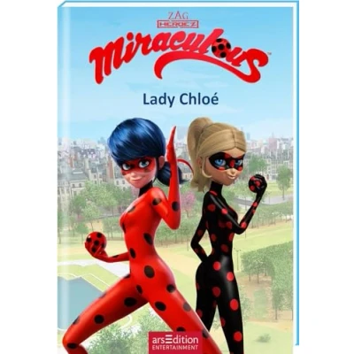 Abbildung von Miraculous Lady Chloé (Miraculous 8): Abenteuer mit einer starken Heldin ab 8 Jahre Bildern aus der TV Serie