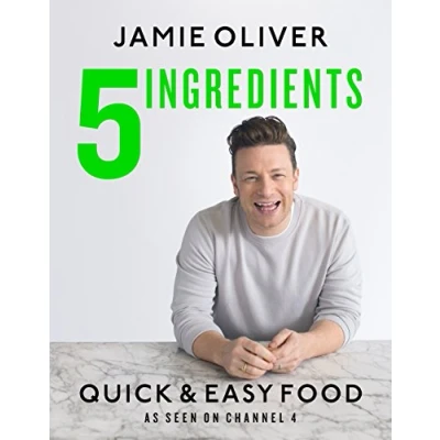 Abbildung von 5 Ingredients Quick &amp; Easy Food (Sprache English): Jamie’s most straightforward book