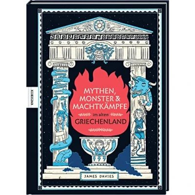 Abbildung von Mythen, Monster und Machtkämpfe im alten Griechenland: Griechische Mythologie für Kinder