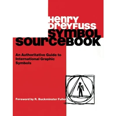 Abbildung von Symbol Sourcebook: An Authoritative Guide to International Graphic Symbols