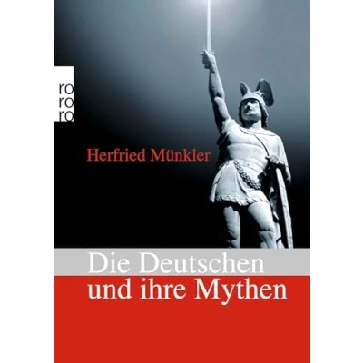 Abbildung von Die Deutschen und ihre Mythen
