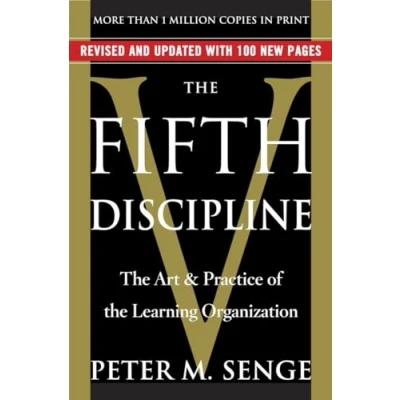 Abbildung von The Fifth Discipline (Rough Cut): Art &amp; Practice of Learning Organization