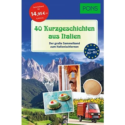 Abbildung von PONS Der große Sammelband Italienisch: 40 italienische Kurzgeschichten in Bildern (PONS Lektüre Bildern)