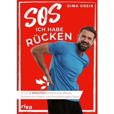 Abbildung von SOS, ich habe Rücken: In nur 2 Minuten einfach und effektiv Schmerzen lindern Verspannungen lösen 50 Übungen für unteren oberen Rücken, Lendenwirbelsäule, Schultern, Nacken, Bandscheiben