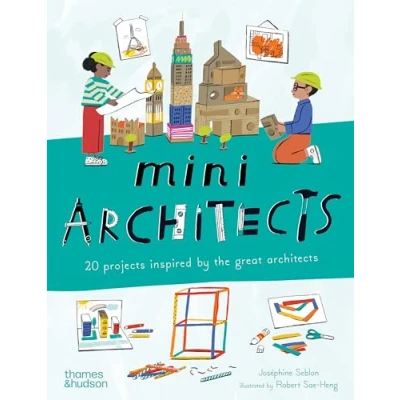 Abbildung von Mini Architects: 20 projects inspired by the great architects (Mini Artists, 2)