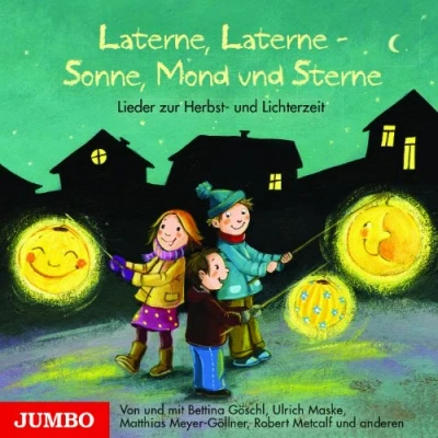 Abbildung von Laterne, Laterne Sonne, Mond und Sterne: Lieder zur Herbst Lichterzeit