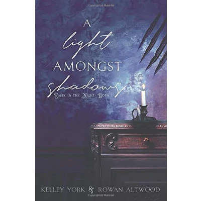 Abbildung von A Light Amongst Shadows (Dark is the Night, Band 1)