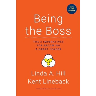 Abbildung von Being The Boss, with a New Preface: 3 Imperatives for Becoming Great Leader