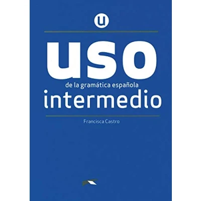 Abbildung von USO de la gramática española Neubearbeitung Intermedio: Übungsbuch