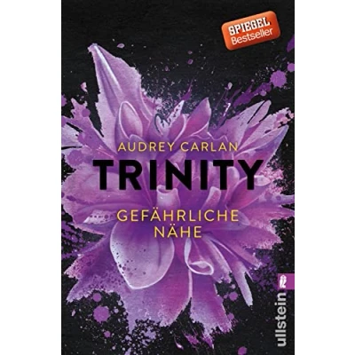 Abbildung von Trinity Gefährliche Nähe (Die Serie, Band 2)
