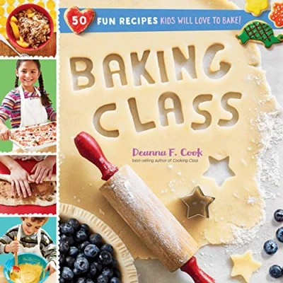 Abbildung von Baking Class: 50 Fun Recipes Kids Will Love to Bake! (Cooking Class)
