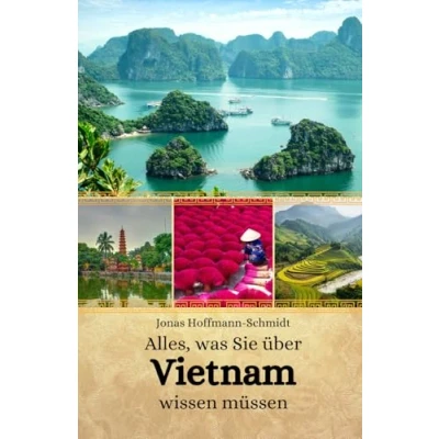 Abbildung von Alles, was Sie über Vietnam wissen müssen
