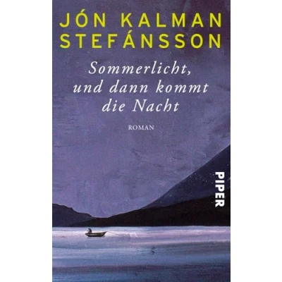 Abbildung von Sommerlicht, und dann kommt die Nacht: Roman Ausgezeichnet mit dem isländischen Literaturpreis