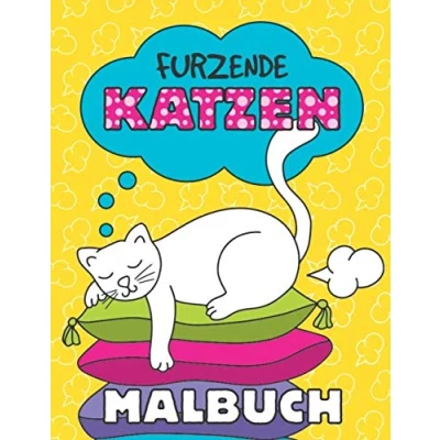 Abbildung von Furzende Katzen Malbuch: Lustige Ausmalbilder für Erwachsene und Kinder Perfektes Antistress Geschenk Katzenbesitzer