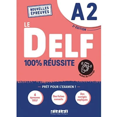 Abbildung von Le DELF 100% réussite 2. Ausgabe A2: Buch mit didierfle.app