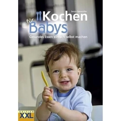 Abbildung von Edition XXL Kochen für Babys: Gesundes Essen einfach selbst machen, Black