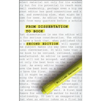 Abbildung von From Dissertation to Book, Second Edition (Chicago Guides Writing, Editing, and Publishing)