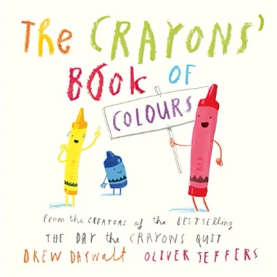 Abbildung von the Crayons’ Book of Colours: From creators #1 bestselling Day Crayons Quit