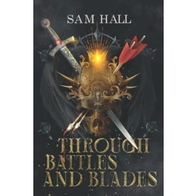 Abbildung von Through Battle and Blades (The Wolf Queen, Band 2)