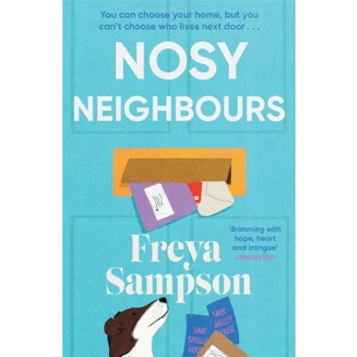 Abbildung von Nosy Neighbours: The new heartwarming novel with a cosy mystery from author of Last Library