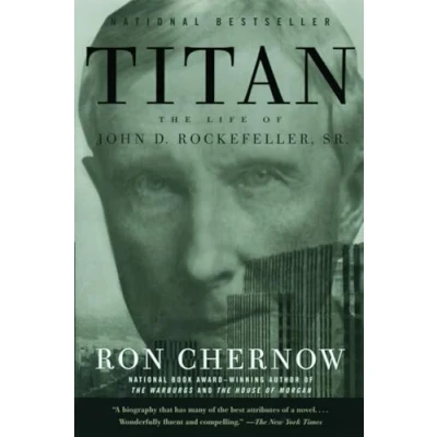 Abbildung von Titan: The Life of John D. Rockefeller, Sr.