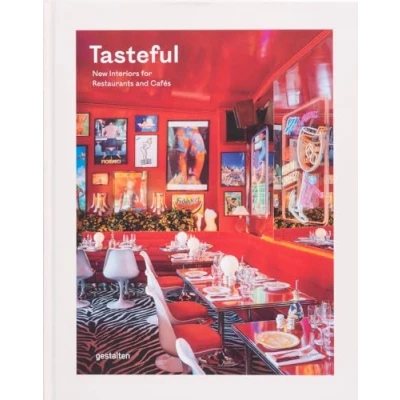 Abbildung von Tasteful: New Interiors for Restaurants and Cafés