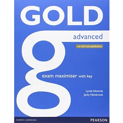 Abbildung von Gold Advanced Maximiser With Key: Advanced: 2015 exam specifications