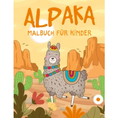 Abbildung von Alpaka Malbuch: 30 originelle und niedliche Designs Lama Malvorlagen für Kinder, Jungen, Mädchen Erwachsene (alle Altersgruppen) Ein Buch Liebhaber