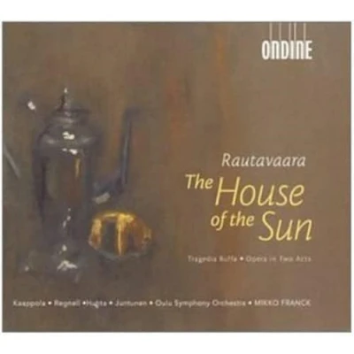 Abbildung von Einojuhani Rautavaara: the House of Sun (Oper)