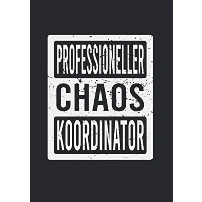 Abbildung von Professioneller Chaos Koordinator.: Notizbuch DIN A4, kariert. Softcover. 120 Seiten. Journal Zeichenbuch