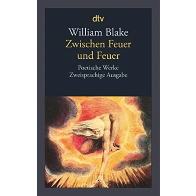 Abbildung von Zwischen Feuer und Feuer: Poetische Werke Zweisprachige Ausgabe