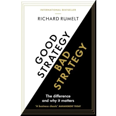 Abbildung von Good Strategy/Bad Strategy: The difference and why it matters